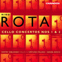 Rota: Cello Concertos Nos. 1 & 2