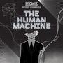 The Human Machine (Finalized Version)