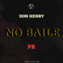 No Baile (Explicit)