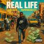 REAL LIFE (feat. Papiponcho221 & Etracc) [Explicit]