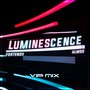 Luminescence (VIP Mix)