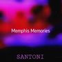 Memphis Memories (Explicit)