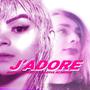 J'adore (feat. Valeria Almeida)