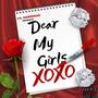 Dear My Girls (Explicit)