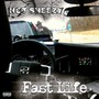 Fast Life (Explicit)