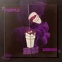 Purple Dreams (Explicit)