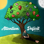 Attention Deficit