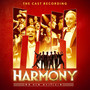 Harmony (Single Edit) (Original Cast Recording)