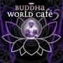 Buddha World Cafe 5