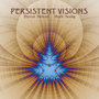 Persistent Visions