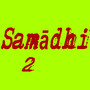 Samādhi 2