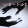 Take My Hand