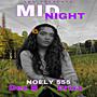 Midnight (feat. Dez B & Drixx Music)