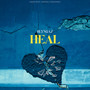 Heal (Explicit)