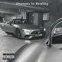 Dreams to Reality (feat. ROMII) [Explicit]