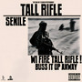 Tall Rifle (Explicit)