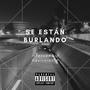 Se Están Burlando (Explicit)