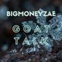 Goat Talk (Explicit)