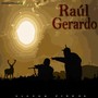 Raul Gerardo (Explicit)