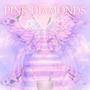 Pink Diamonds (Explicit)