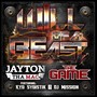 Will of a Beast (Remix) [feat. The Game, Kyd Sydistik & DJ Mission]