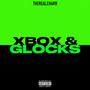 Xbox & Glocks (Explicit)