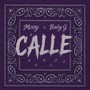 Calle (Explicit)