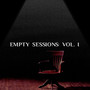 Empty Sessions: Vol. I