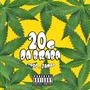 '' 20g Da Braba '' (Explicit)