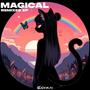 Magical - Remixes EP