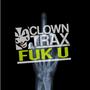 Fuk U (Explicit)