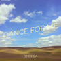 Dance for Me