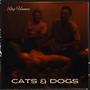 Cats & Dogs (Explicit)