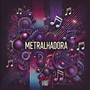 Metralhadora (Explicit)