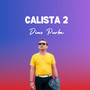 Calista 2 (Remastered 2024)