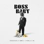 Boss Baby (feat. Courageouz, Xsmile & 88)