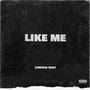 Like me (Explicit)