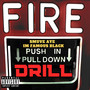 Fire Drill (Explicit)