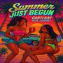 Summer just begun (feat. Journei) [Explicit]