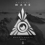 Wake Ep