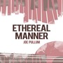 Ethereal Manner