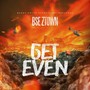 Get Even (Explicit)