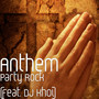 Party Rock (feat. DJ Khoi)