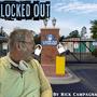 Locked Out In Carolina Storage (feat. Rick Campagna)