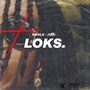 Loks (Explicit)