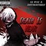 Death Is Near (feat. Duofri3nd the Producer) [Explicit]