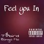 Feel You In (Explicit)