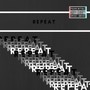 Repeat (Explicit)