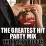 The Greatest Hit Party Mix