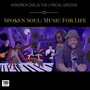 Spoken Soul: Music for Life (Explicit)